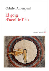 El goig d'acollir Déu