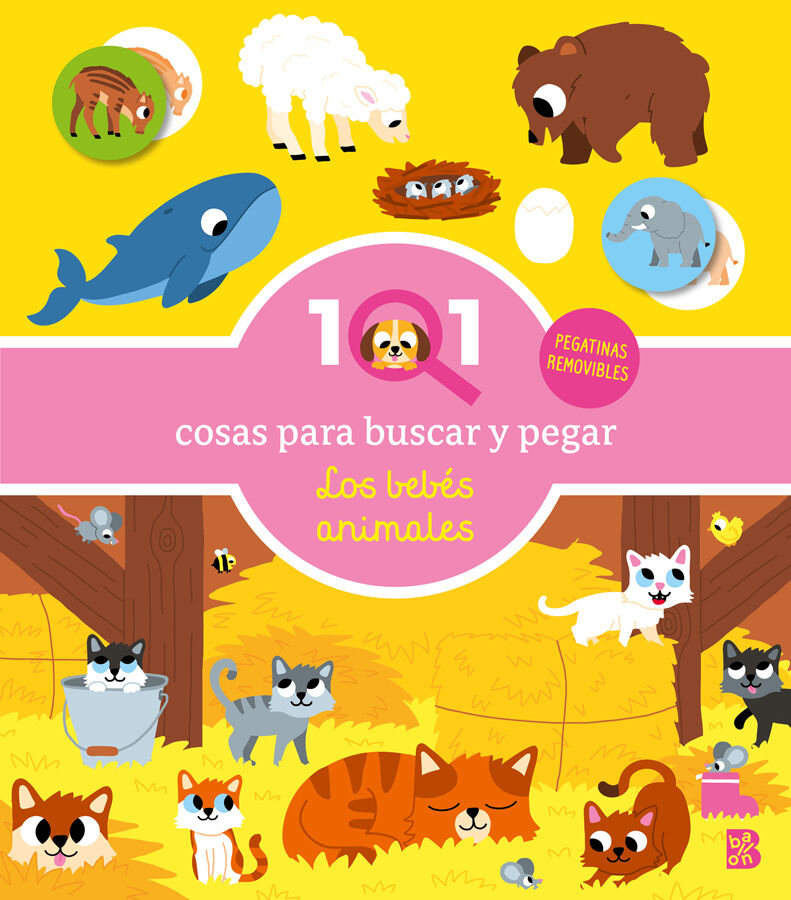 101 Cosas para buscar y pegar - Los beb&eacute;s animales