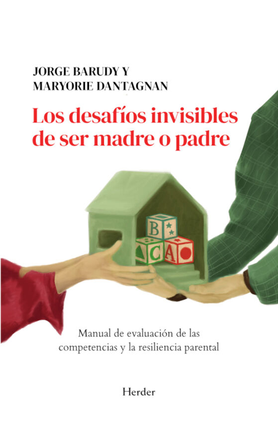 Los desaf&iacute;os invisibles de ser madre o padre