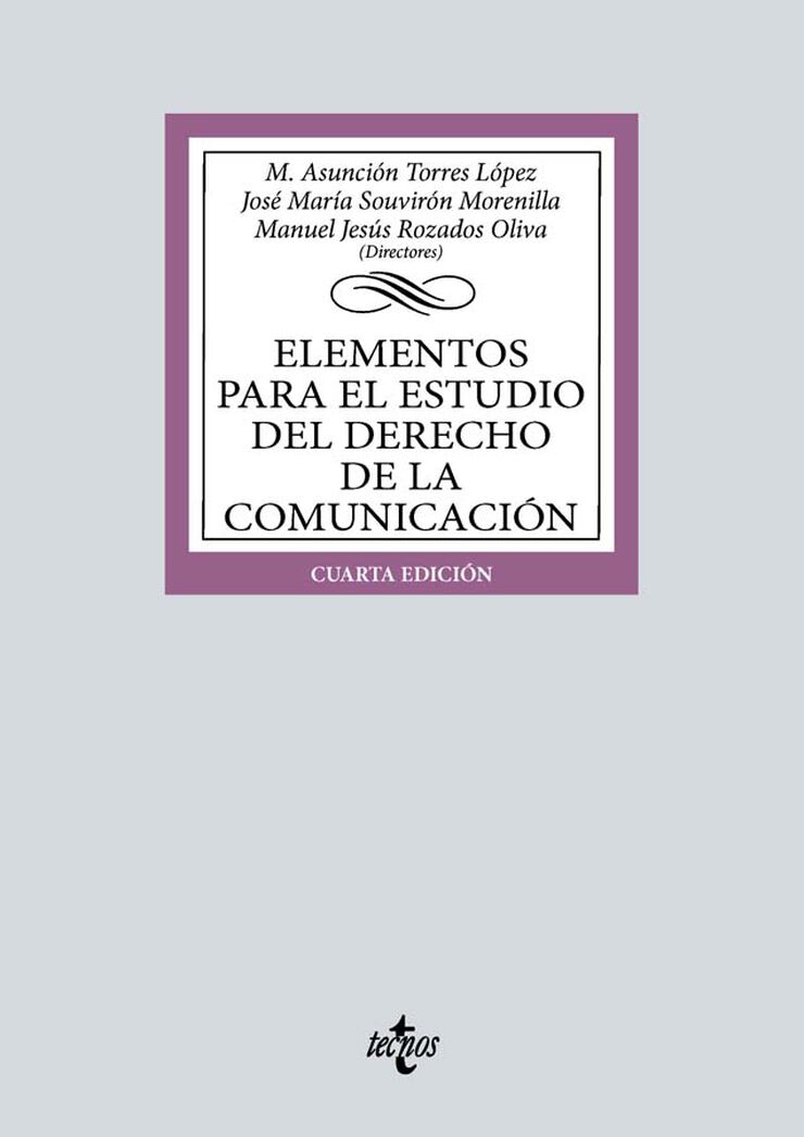 Elementos para el estudio del Derecho de la comunicación