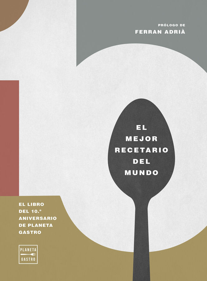 10. El libro del 10&ordm; aniversario de Planeta Gastro