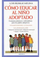 Cómo educar al niño adoptado Cómo educar al niño adoptado
