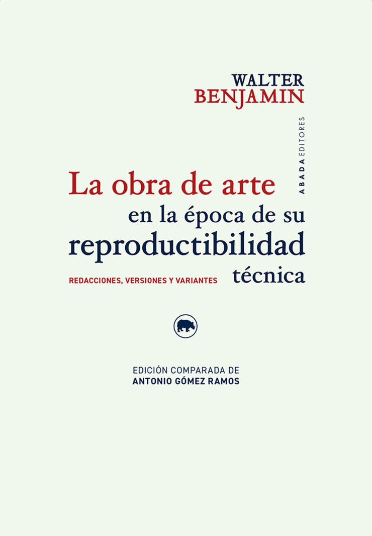 La obra de arte en la &eacute;poca de su reproducibilidad t&eacute;cnica