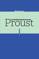 Los latinoamericanos de Proust