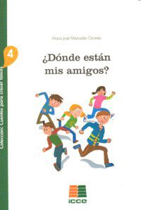 &iquest;D&oacute;nde Est&aacute;n Mis Amigos?