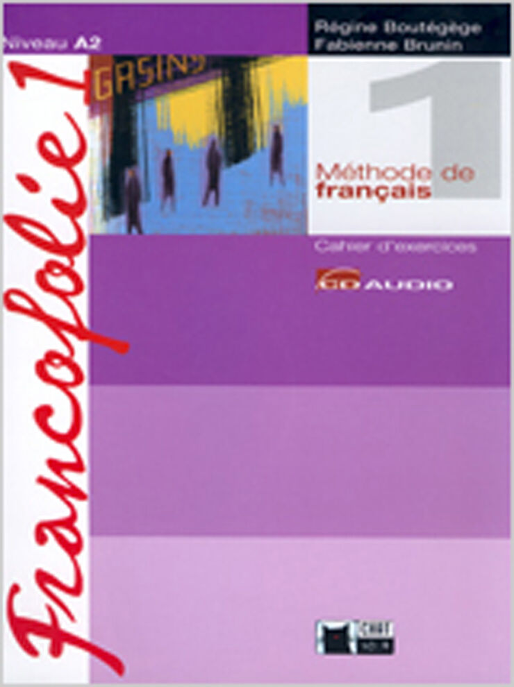 Francofolie 1 Cahier 1º Bachillerato