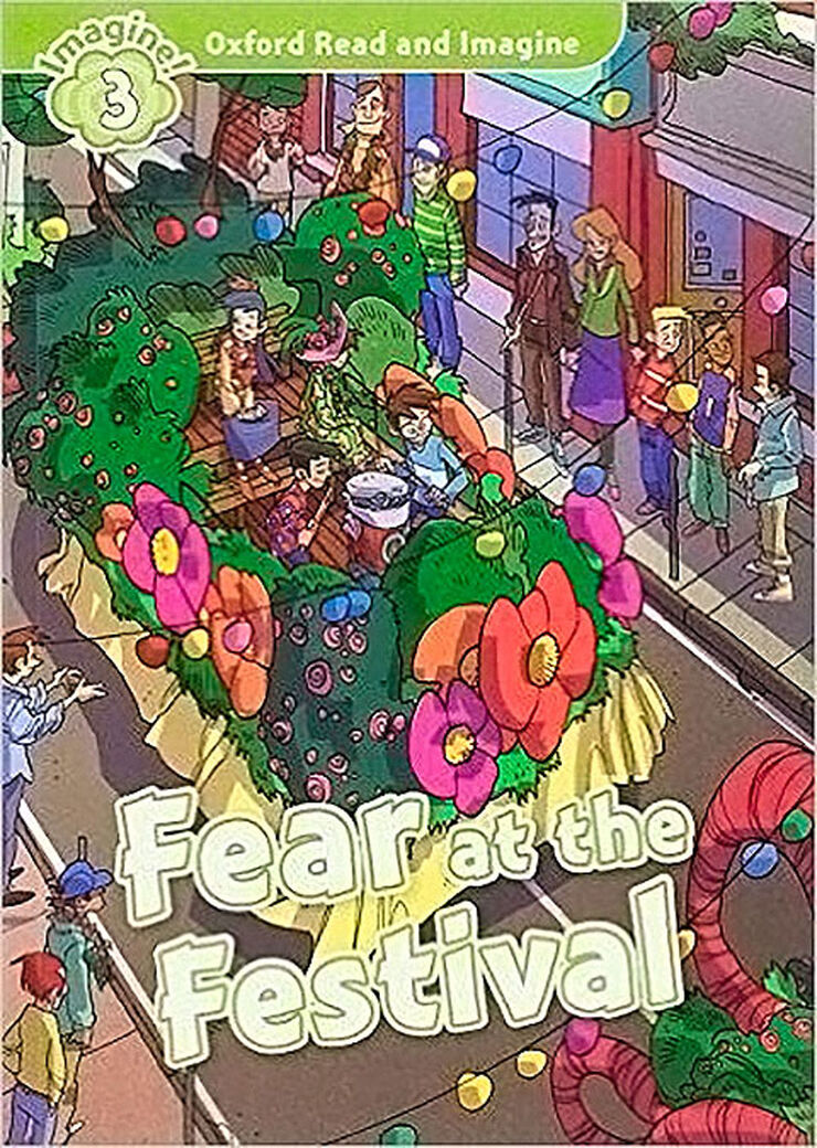 Oxford Read and Imagine 3. Fear at the Festival MP3 Pack