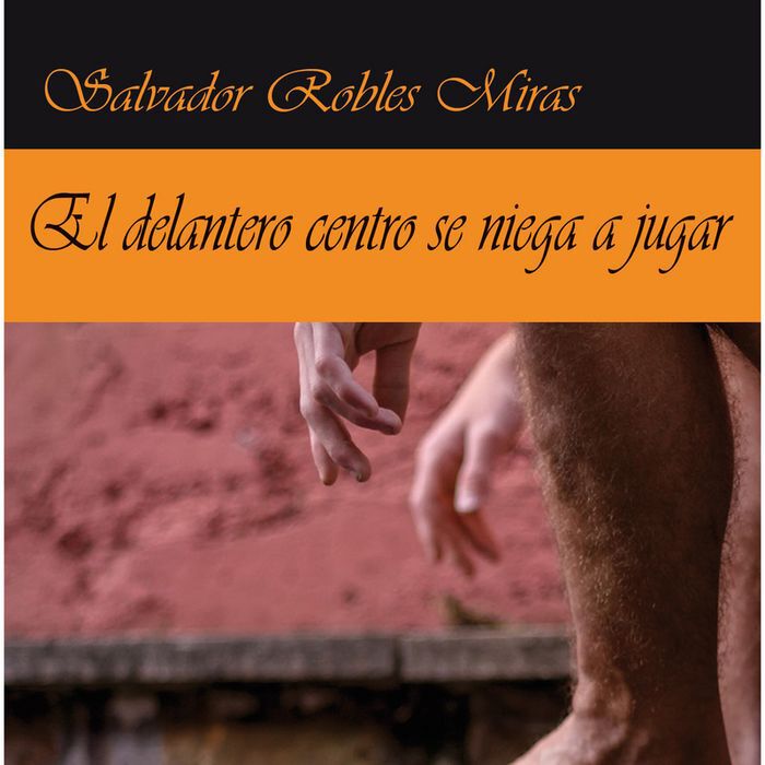 El delantero centro se niega a jugar