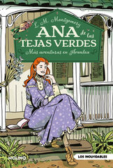 Ana de las tejas verdes 4 - M&aacute;s aventuras en Avonlea