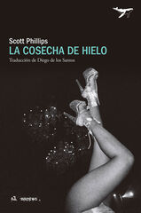 La cosecha de hielo La cosecha de hielo