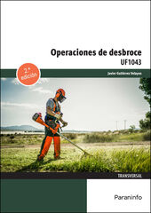 Operaciones de desbroce Operaciones de desbroce