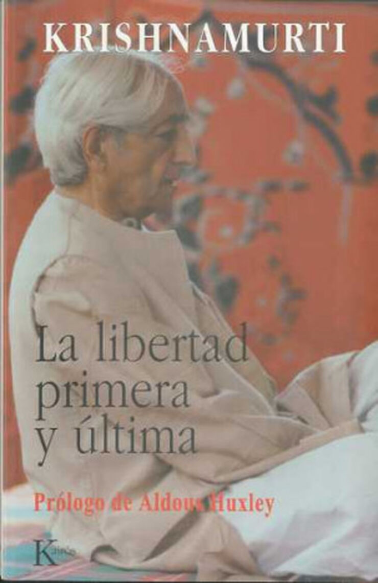 La libertad primera y última