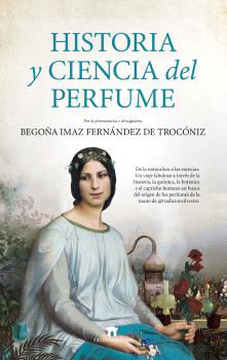 Historia y ciencia del perfume