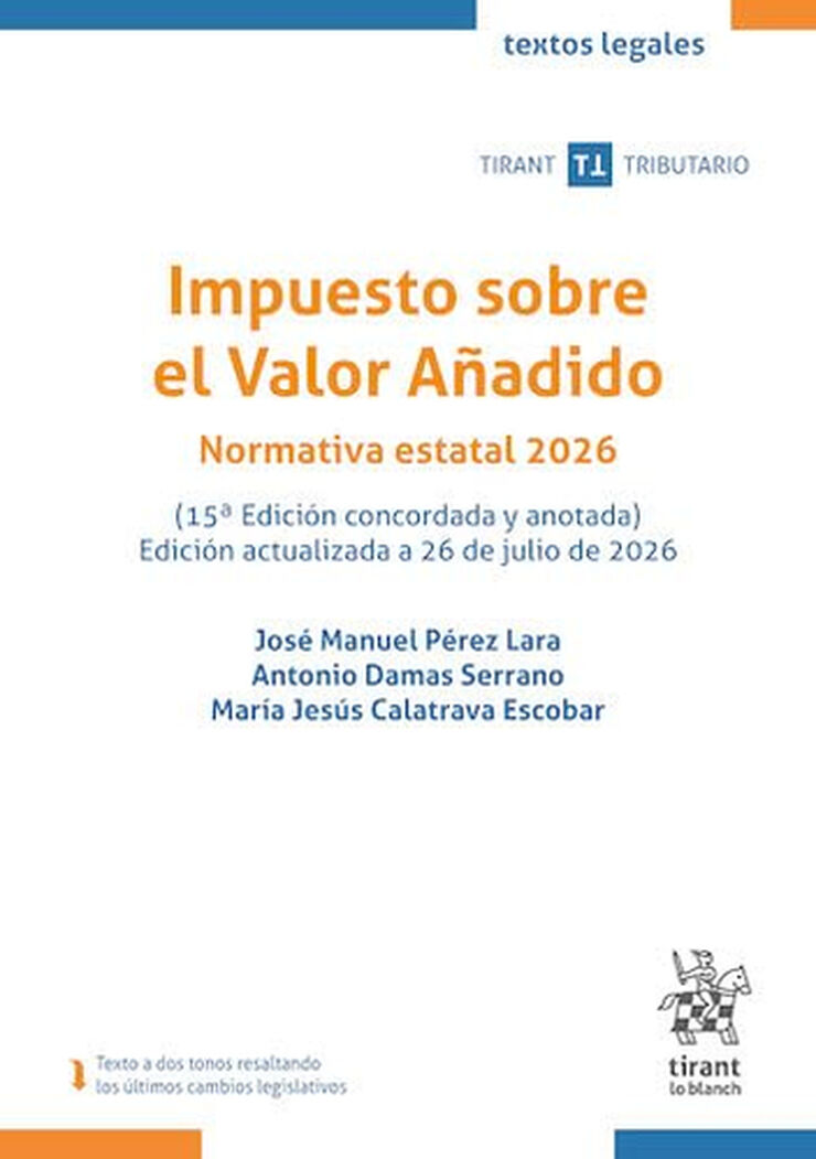 Impuesto sobre el Valor A&ntilde;adido. Normativa estatal 2026 15&ordf; Edici&oacute;n