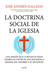 La doctrina social de la Iglesia La doctrina social de la Iglesia