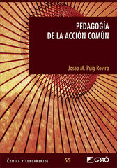 Pedagogía de la acción común Pedagogía de la acción común