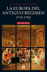Hª de Europa 1715-1783. Europa del antiguo régimen Hª de Europa 1715-1783. Europa del antiguo régimen