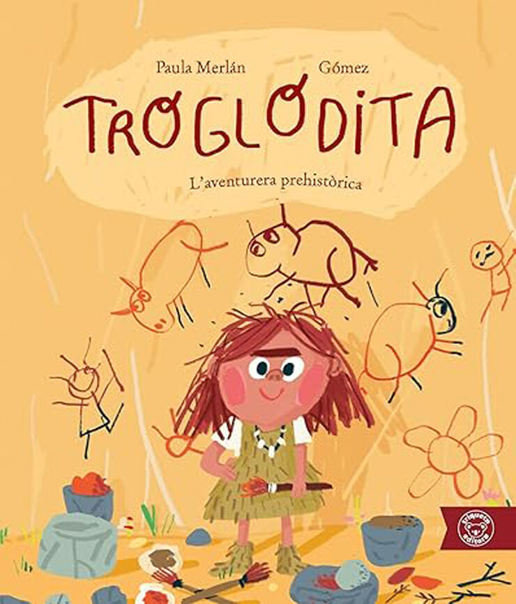 Troglodita. L'aventurera prehistòrica