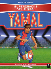 Supercracks del f&uacute;tbol. Lamine Yamal