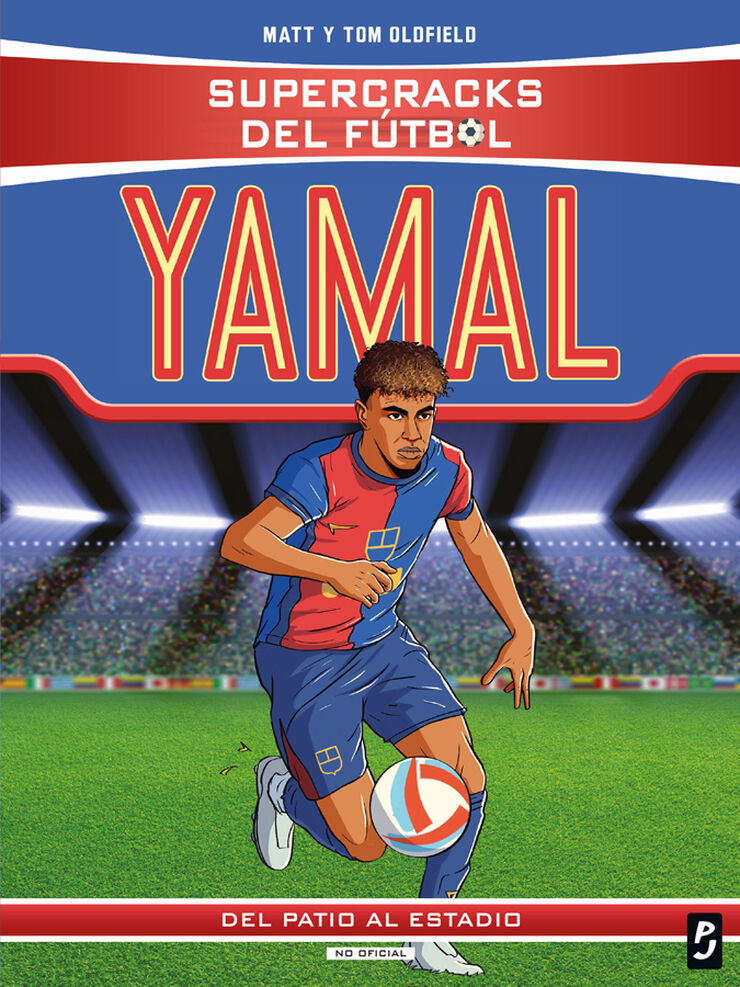 Supercracks del f&uacute;tbol. Lamine Yamal