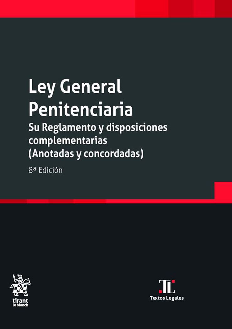 Ley General Penitenciaria. 8º Edición