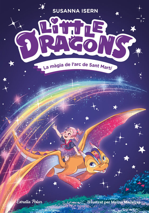 Little Dragons 7. La m&agrave;gia de l'arc de Sant Mart&iacute;