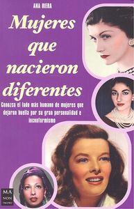 Mujeres que nacieron diferentes