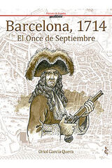 BARCELONA, 1714. EL ONCE DE SEPTIEMBRE BARCELONA, 1714. EL ONCE DE SEPTIEMBRE