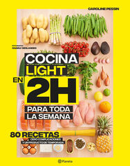 Cocina light en 2 horas para toda la semana