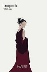 La emperatriz