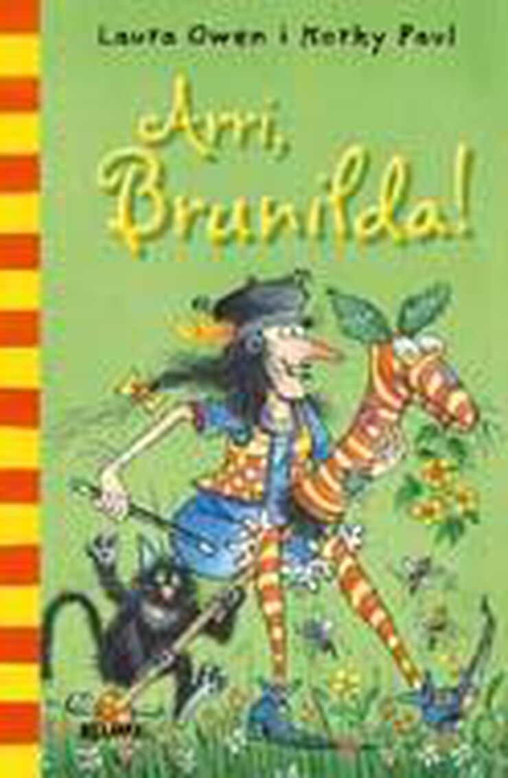 Arri, Brunilda!