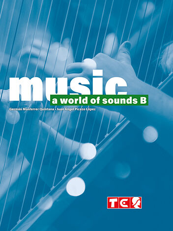 Music. A World of Sounds B