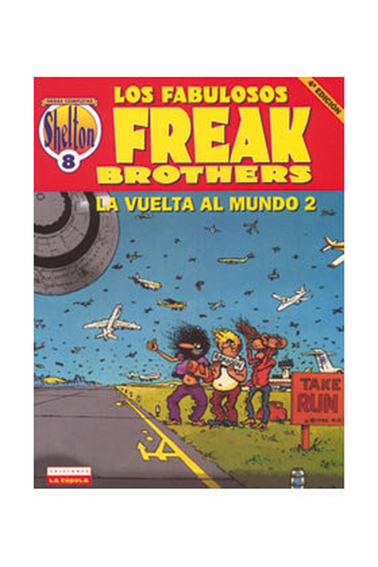 Fabulous Furry Freak Brothers, La vuelta al mundo 2