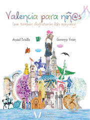 Valencia para niños (que también disfrut