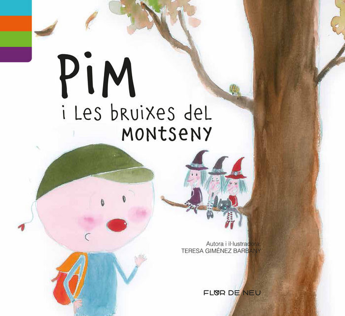 Pim i les bruixes del Montseny