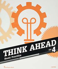 Think Ahead ESO 4 Basic Practice Spa Think Ahead ESO 4 Basic Practice Spa