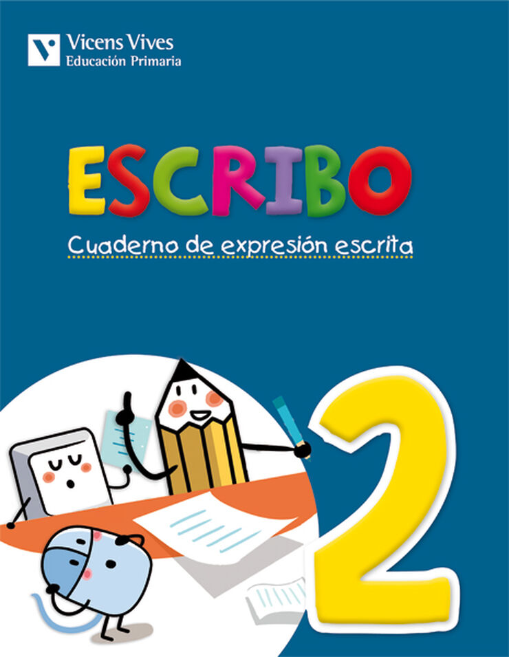 Escribo 2 Expresión Escrita 1º Primaria
