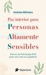 Paz interior para Personas Altamente Sensibles Paz interior para Personas Altamente Sensibles
