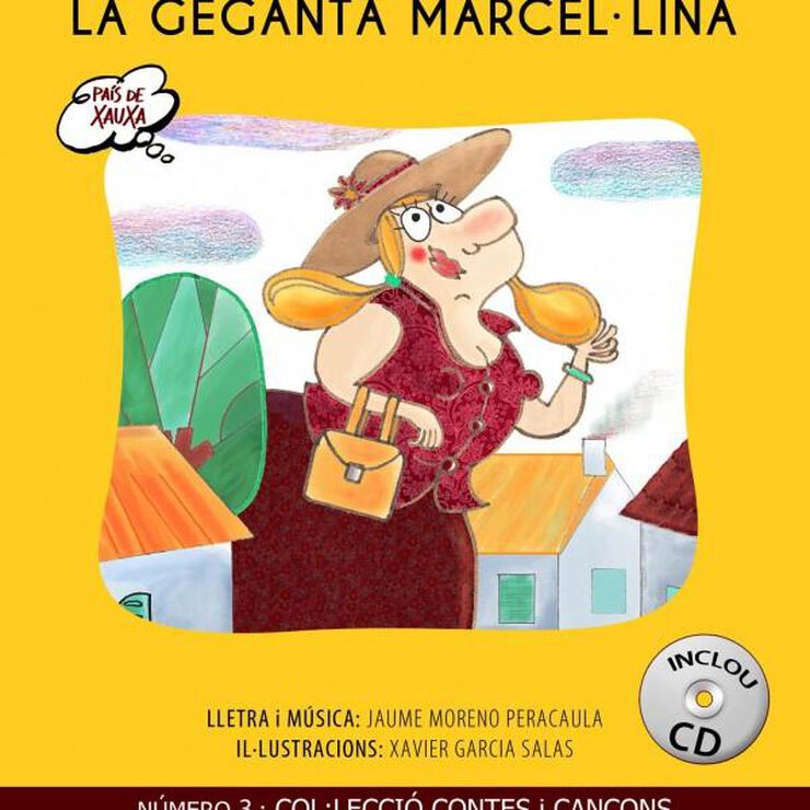 Geganta Marcel·lina, La