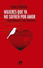 Mujeres que ya no sufren por amor Mujeres que ya no sufren por amor