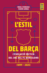 L'estil del Barça L'estil del Barça