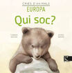 Qui Soc? Cries D'Animals - Europa