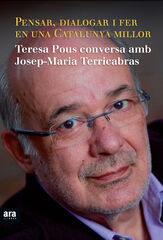 Pensar, dialogar i fer en una Catalunya millor Pensar, dialogar i fer en una Catalunya millor