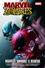 Marvel Omnibus. Marvel Zomnibus: el regreso Marvel Omnibus. Marvel Zomnibus: el regreso