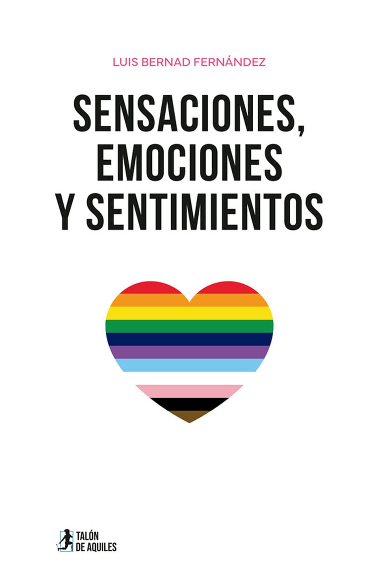 Sensaciones, emociones y sentimientos