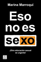 Eso no es sexo Eso no es sexo