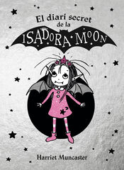 El diari secret de la Isadora Moon El diari secret de la Isadora Moon