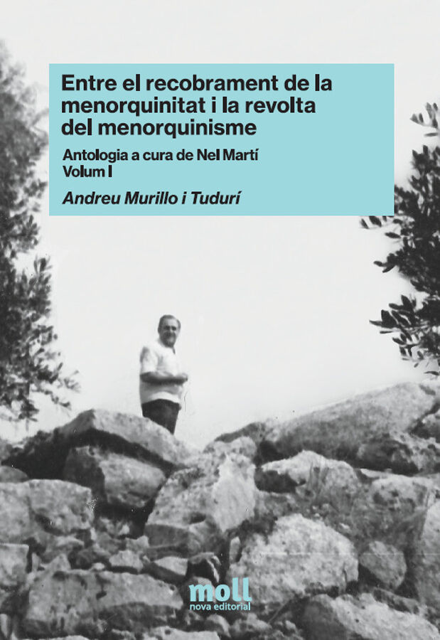 Entre el recobrament de la menorquinitat i la revolta del menorquinisme