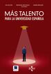 Más talento para la universidad española