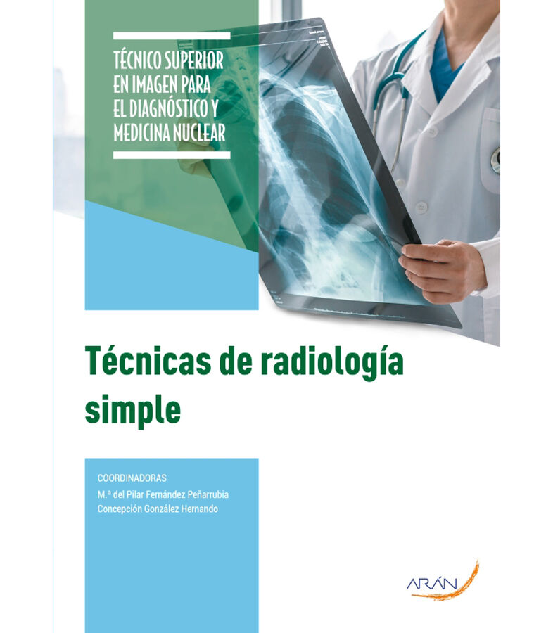 T&eacute;cnicas de radiolog&iacute;a simple 2&ordm; ED